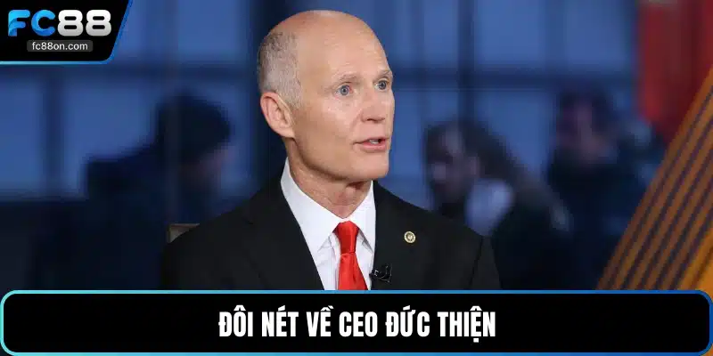 Đôi nét về CEO Đức Thiện